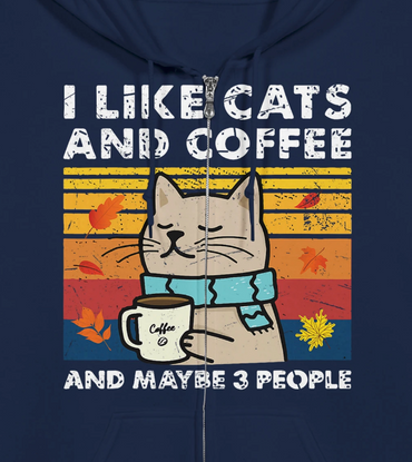 Navy blue hoodie with a graphic of a cat holding a coffee cup and text 'I like cats and coffee and maybe 3 people' on a colorful sunset background.