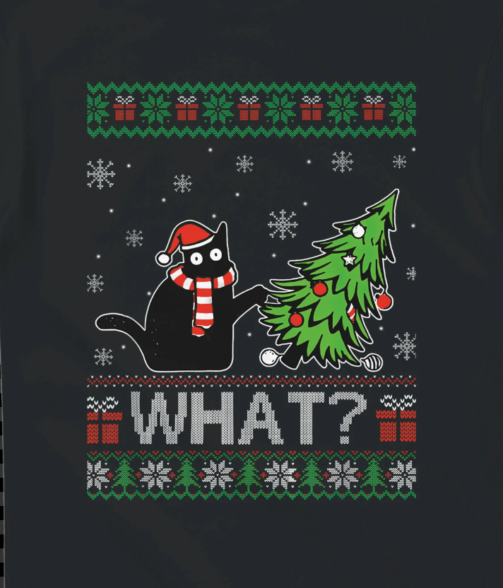 WHAT? Ugly Sweater Print. Cat topping Christmas tree.