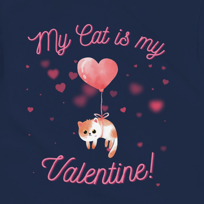 My Cat is my Valentine!
